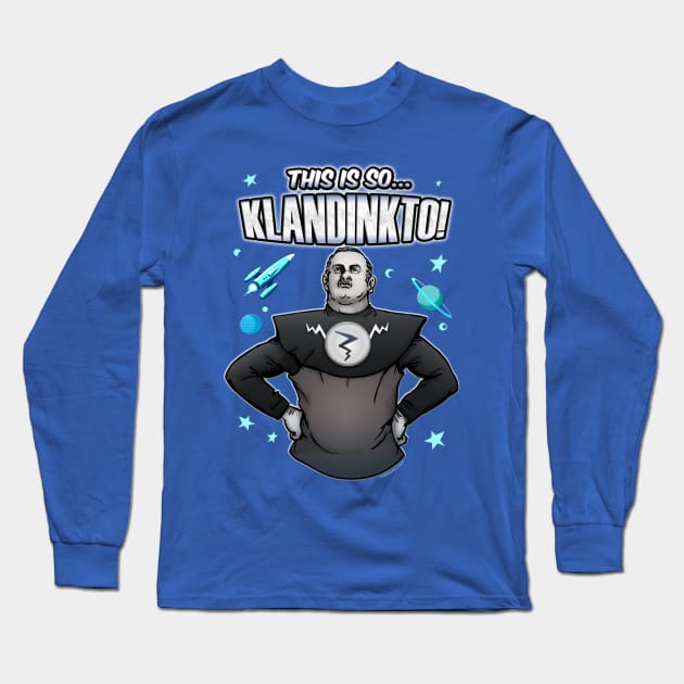 Klandinkto! Long Sleeve T-Shirt by marlowinc